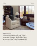 One of the trickiest parts of working with an interior designer is knowing exactly how to explain what you like. You know what catches your eye on Instagram, but when you try to put it into words, you’re stuck saying things like “I just want it to feel cozy… but modern… but not too modern.” Or even the dreaded “I know what I like when I see it.”

Getting clear on your style and how to communicate it is one of the most important steps in creating a home you’ll love for years. Here’s how to do it—without second-guessing yourself every time you see a new Pinterest trend.

Read more on the blog.